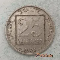 25 CENTIMES 1903